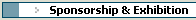Sponsorship & Exhibition